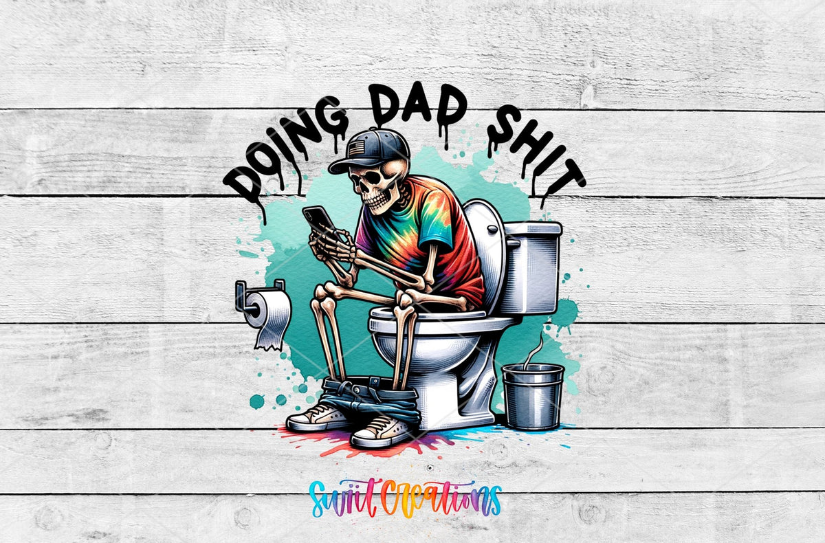Funny Doing Dad Shit UV DTF Cup Decal | UV885 - Swiit Creations