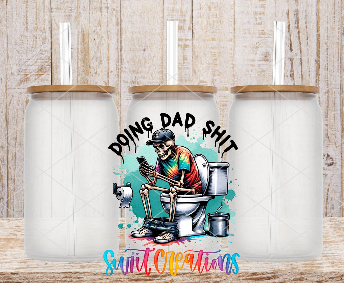 Funny Doing Dad Shit UV DTF Cup Decal | UV885 - Swiit Creations