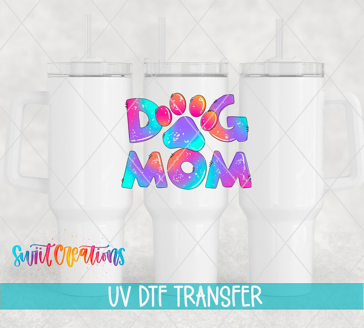 Fur Mama Dog Mom Tie Dye UV DTF Cup Decal | UV646 - Swiit Creations
