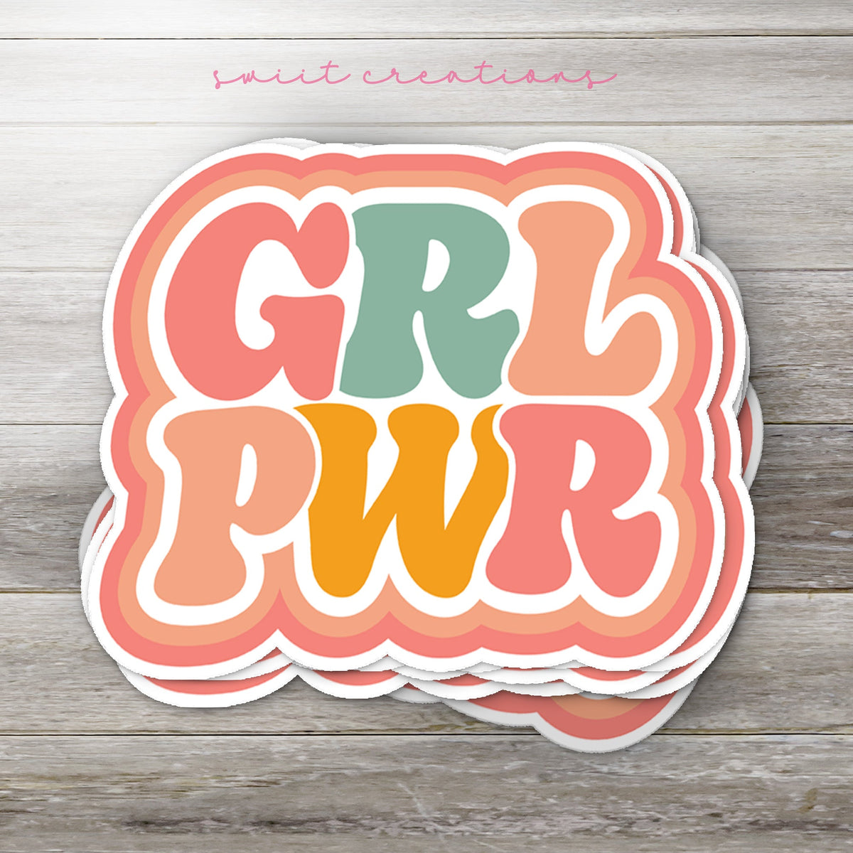 Girl Power Sticker SS811 - Swiit Creations