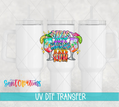 Girls Just Wanna Have Rum UV DTF Cup Decal | UV973 - Swiit Creations