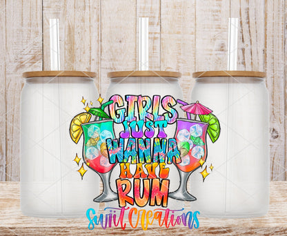 Girls Just Wanna Have Rum UV DTF Cup Decal | UV973 - Swiit Creations