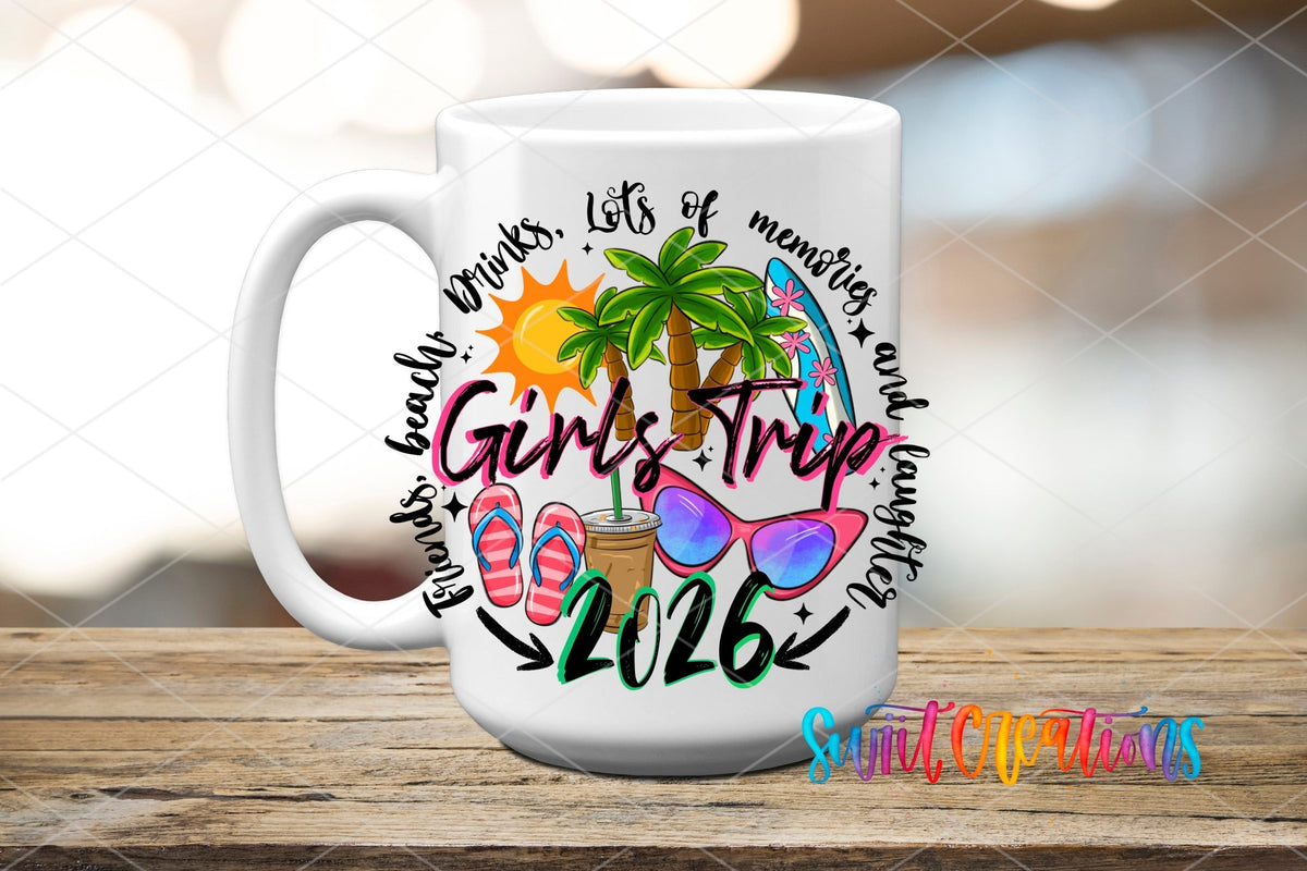 Girls Trip 2026 UV DTF transfer displayed on a white ceramic mug from Swiit Creations
