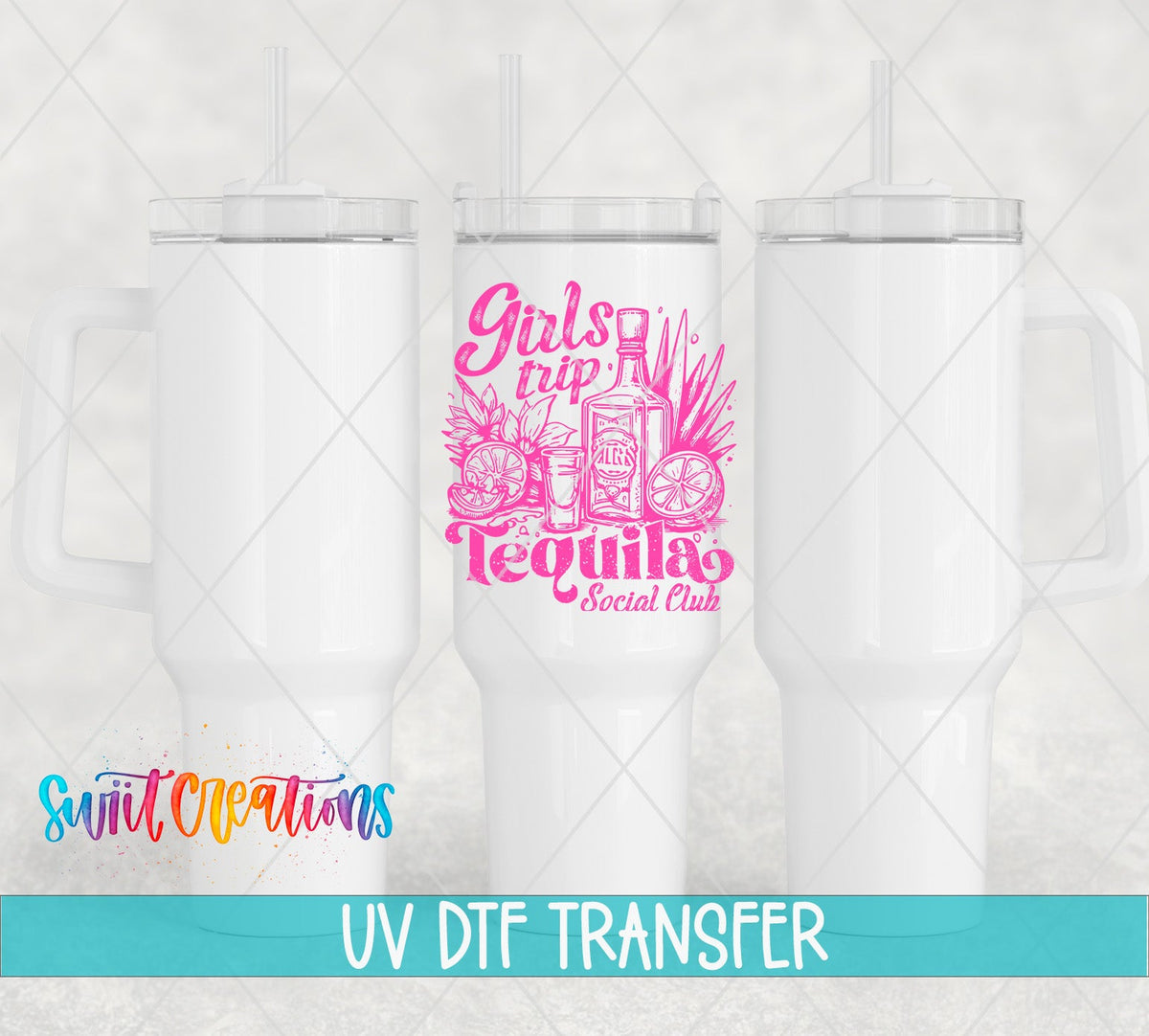 Girls Trip Pink Tequila Social Club UV DTF transfer applied to a white tumbler set from Swiit Creations