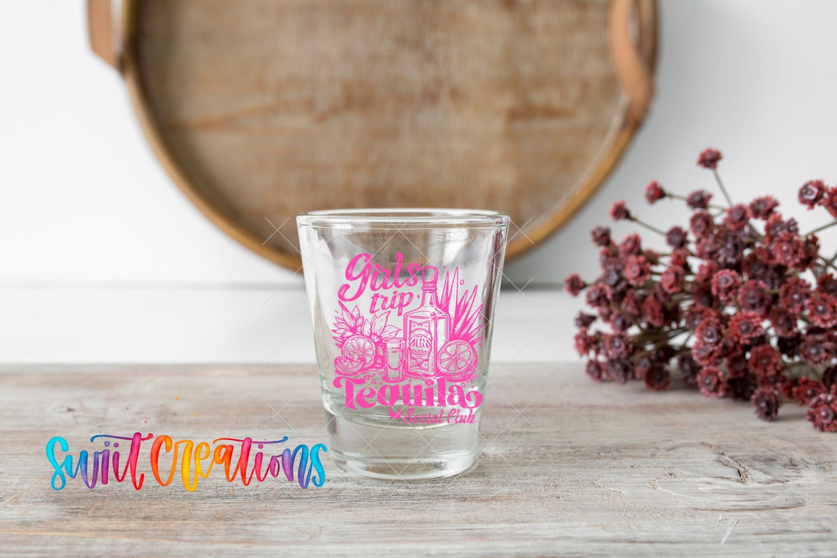 Girls Trip Tequila UV DTF Shot Glass Transfer | SG1556 - Swiit Creations