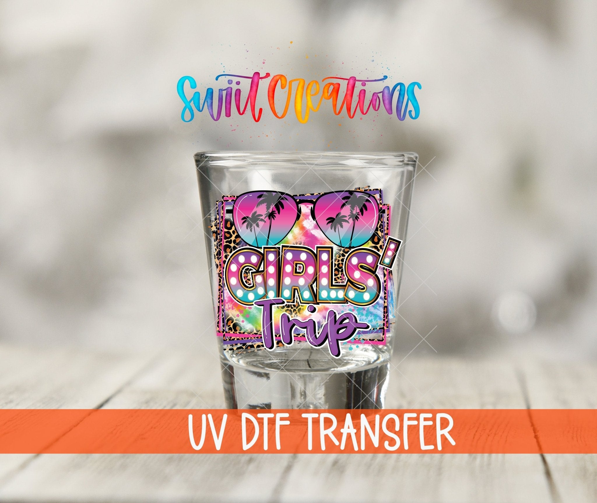 Girls Trip UV DTF Shot Glass Transfer | SG883 - Swiit Creations
