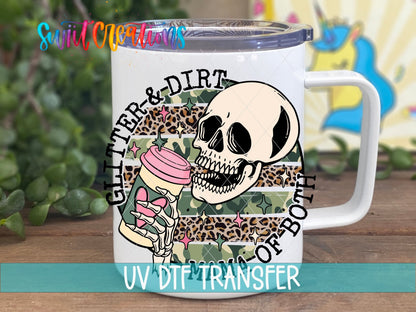 Glitter and Dirt Mama of Both UV DTF Cup Decal | UV1353 - Swiit Creations