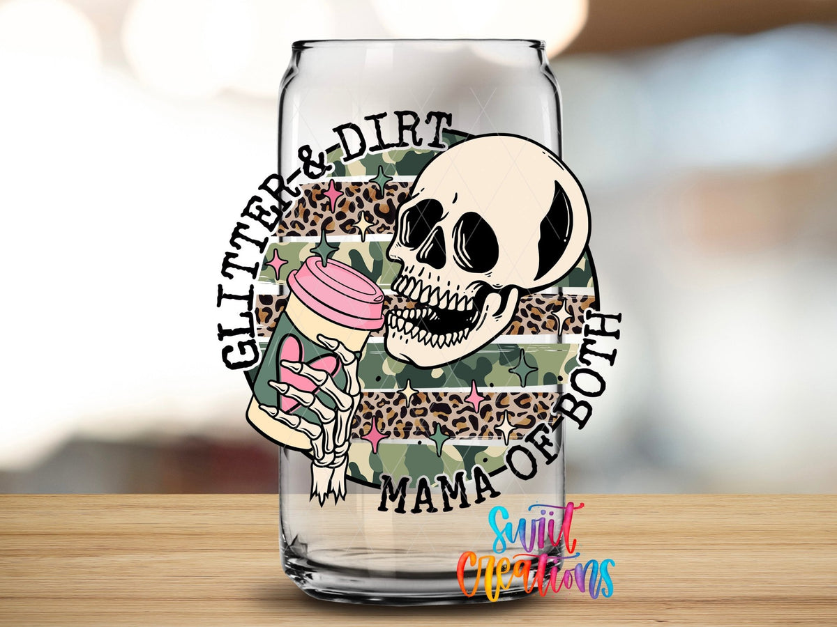 Glitter and Dirt Mama of Both UV DTF Cup Decal | UV1353 - Swiit Creations