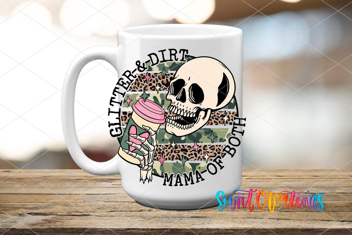 Glitter and Dirt Mama of Both UV DTF Cup Decal | UV1353 - Swiit Creations