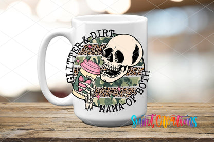Glitter and Dirt Mama of Both UV DTF Cup Decal | UV1353 - Swiit Creations