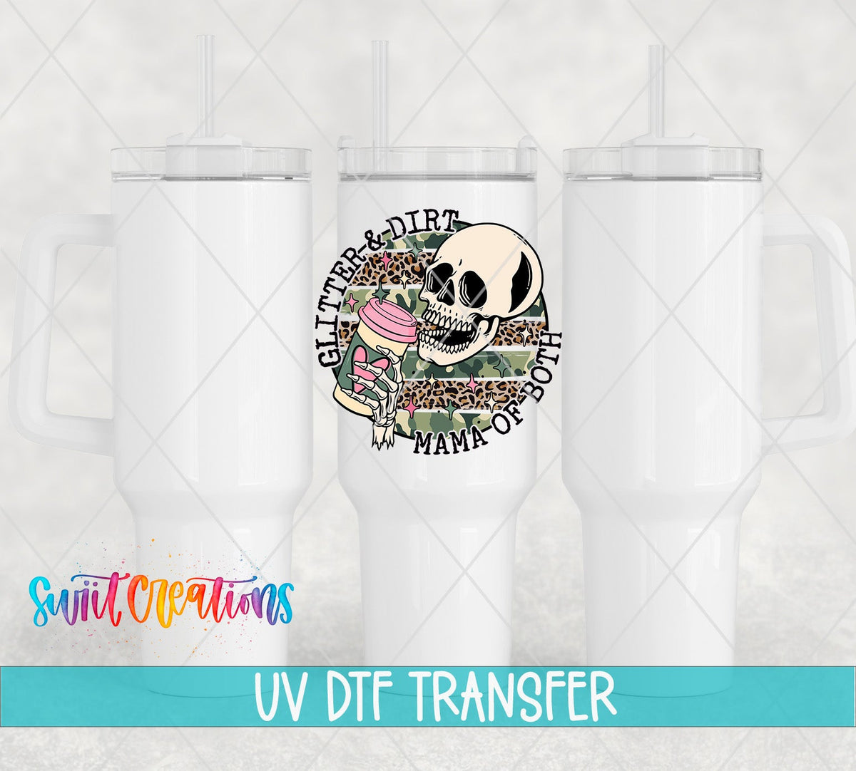 Glitter and Dirt Mama of Both UV DTF Cup Decal | UV1353 - Swiit Creations