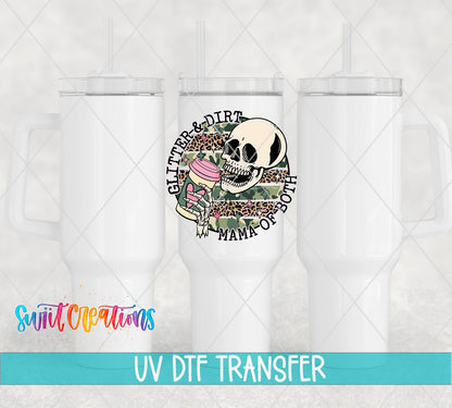 Glitter and Dirt Mama of Both UV DTF Cup Decal | UV1353 - Swiit Creations