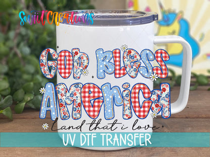 God Bless America UV DTF Decal | Patriotic Floral Patchwork Cup Transfer | UV1491 - Swiit Creations