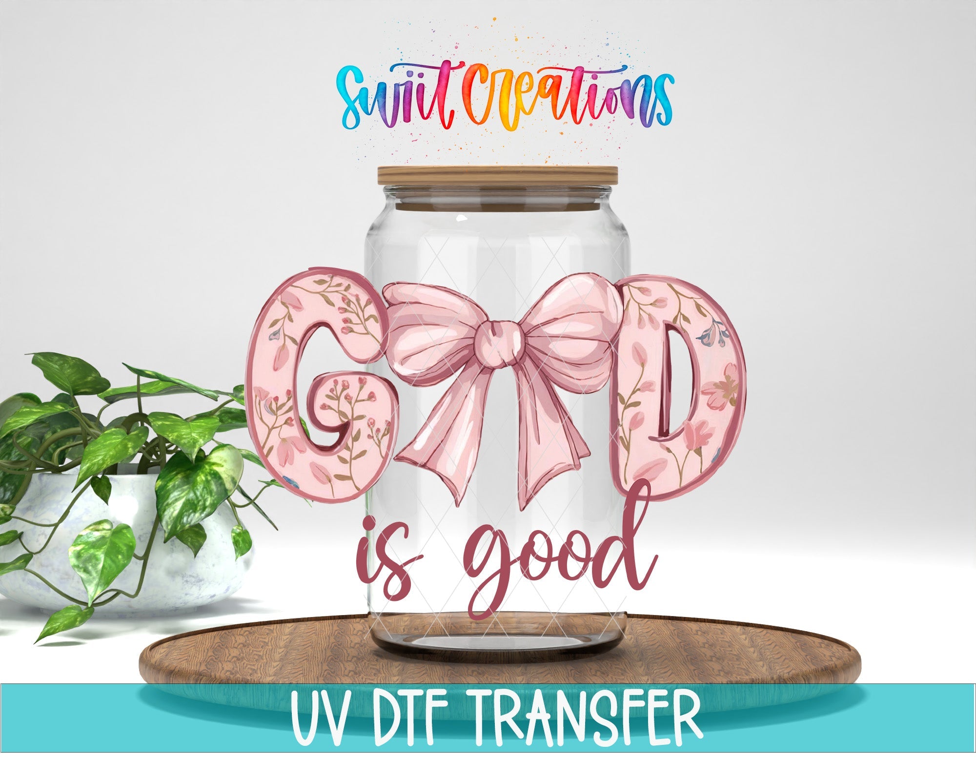 God Is Good Floral Bow UV DTF Tumbler Transfer Decal | UV2033 - Swiit Creations