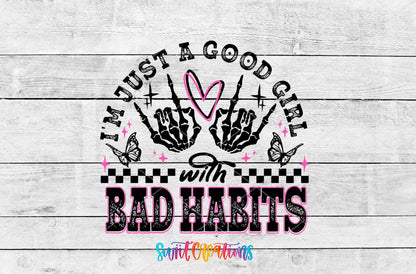 Good Girl Bad Habits Motel Keychain UV DTF Transfer | Edgy Skeleton Design | MK1335 - Swiit Creations
