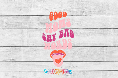 Good Moms Say Bad Words Motel Keychain UV DTF Transfer | Funny Mom Saying Decal | MK2186 - Swiit Creations