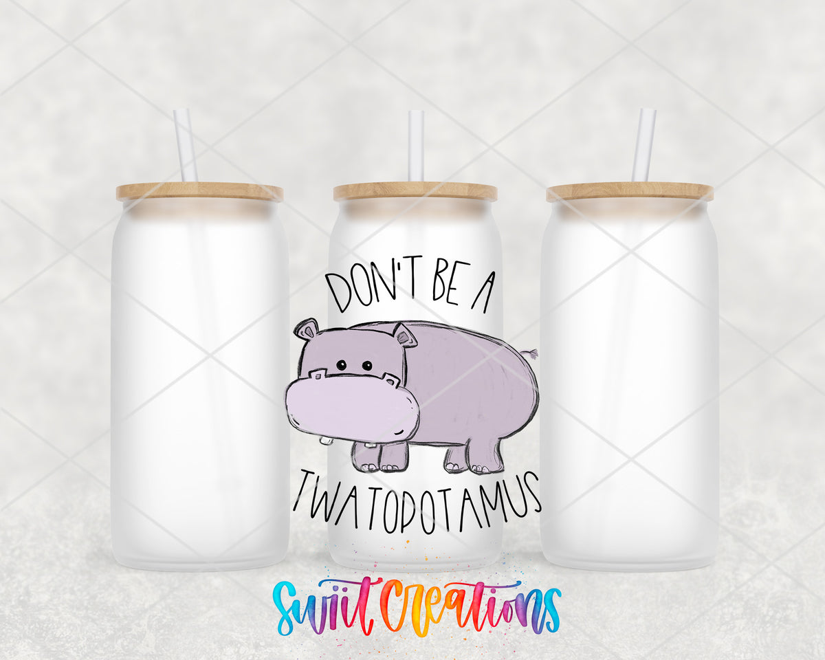Don't Be a Twatopotamus frosted glass tumbler group mockup with lids and straws