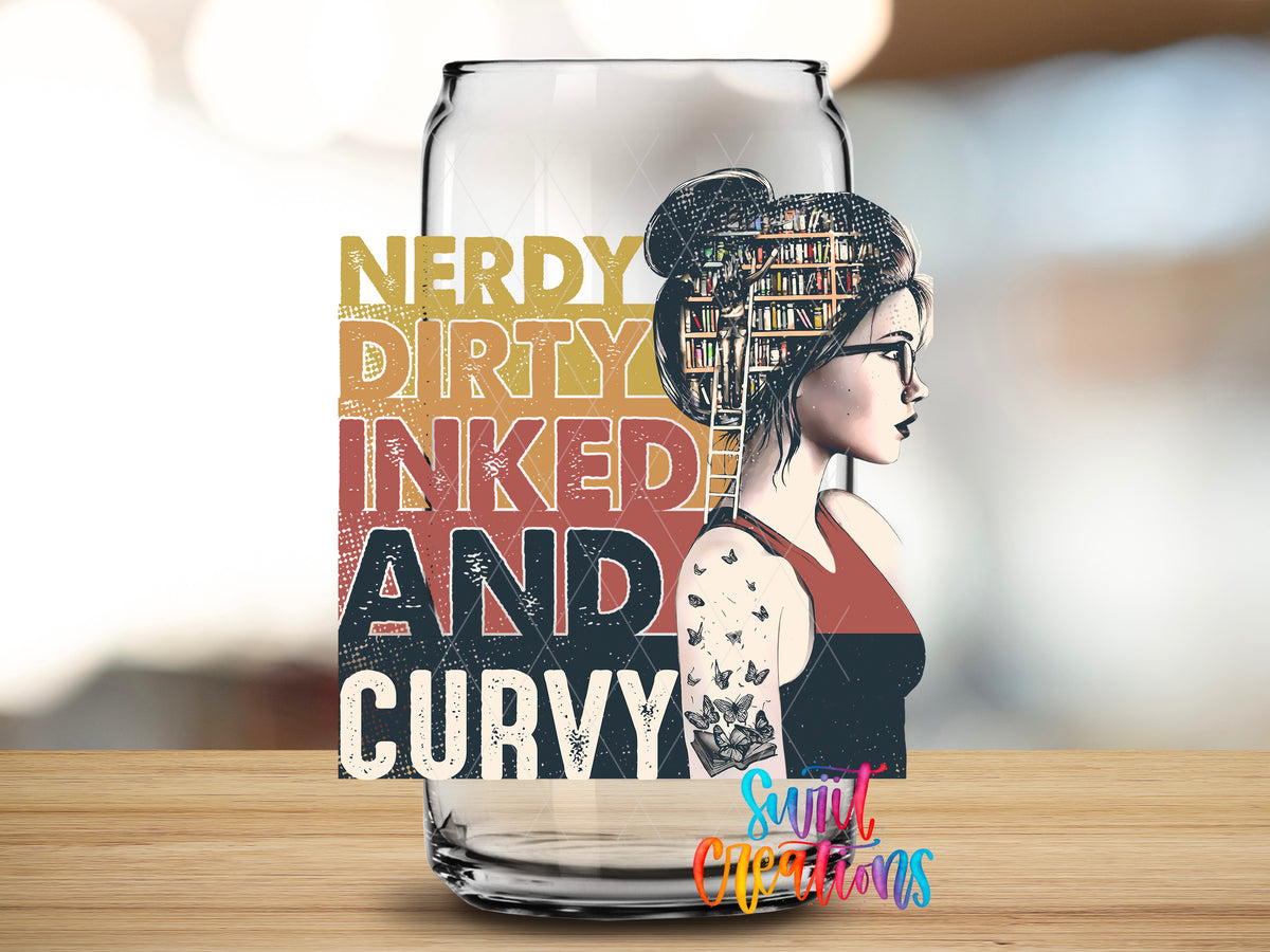 Nerdy Dirty Inked and Curvy design close-up on a clear glass can tumbler