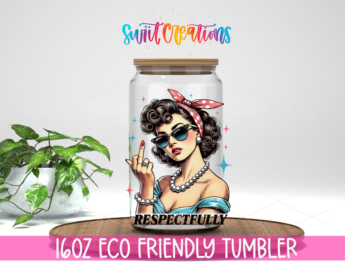 Respectfully Vintage Woman design on a 16 oz clear glass tumbler with bamboo lid