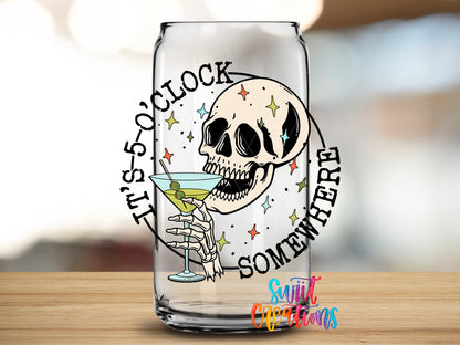 It Is Five O Clock Somewhere design close-up on a clear glass can tumbler