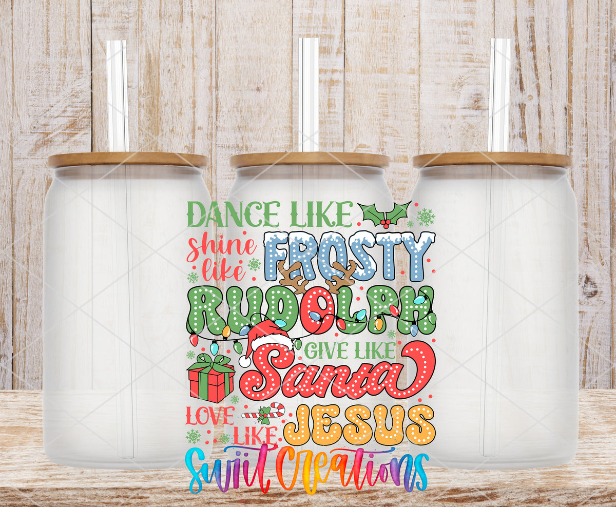 Dance Like Frosty Shine Like Rudolph frosted glass tumbler mockup with bamboo lids and straws