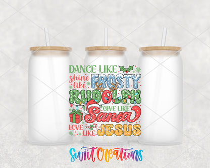 Dance Like Frosty Shine Like Rudolph frosted glass tumbler group view with lids and straws