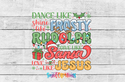 Dance Like Frosty Shine Like Rudolph artwork detail for the finished 16 oz tumbler
