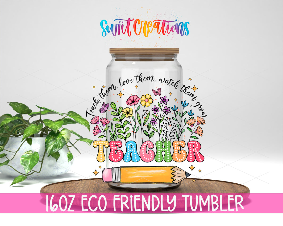 Teacher Watch Them Grow design on a 16 oz clear glass tumbler with bamboo lid