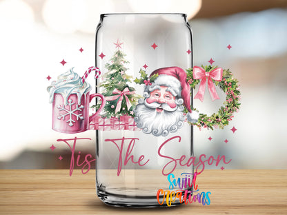 Tis the Season Pink Santa design close-up on a clear glass can tumbler