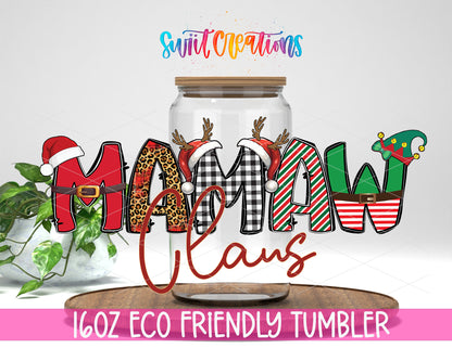 Mamaw Claus design on a 16 oz clear glass tumbler with bamboo lid