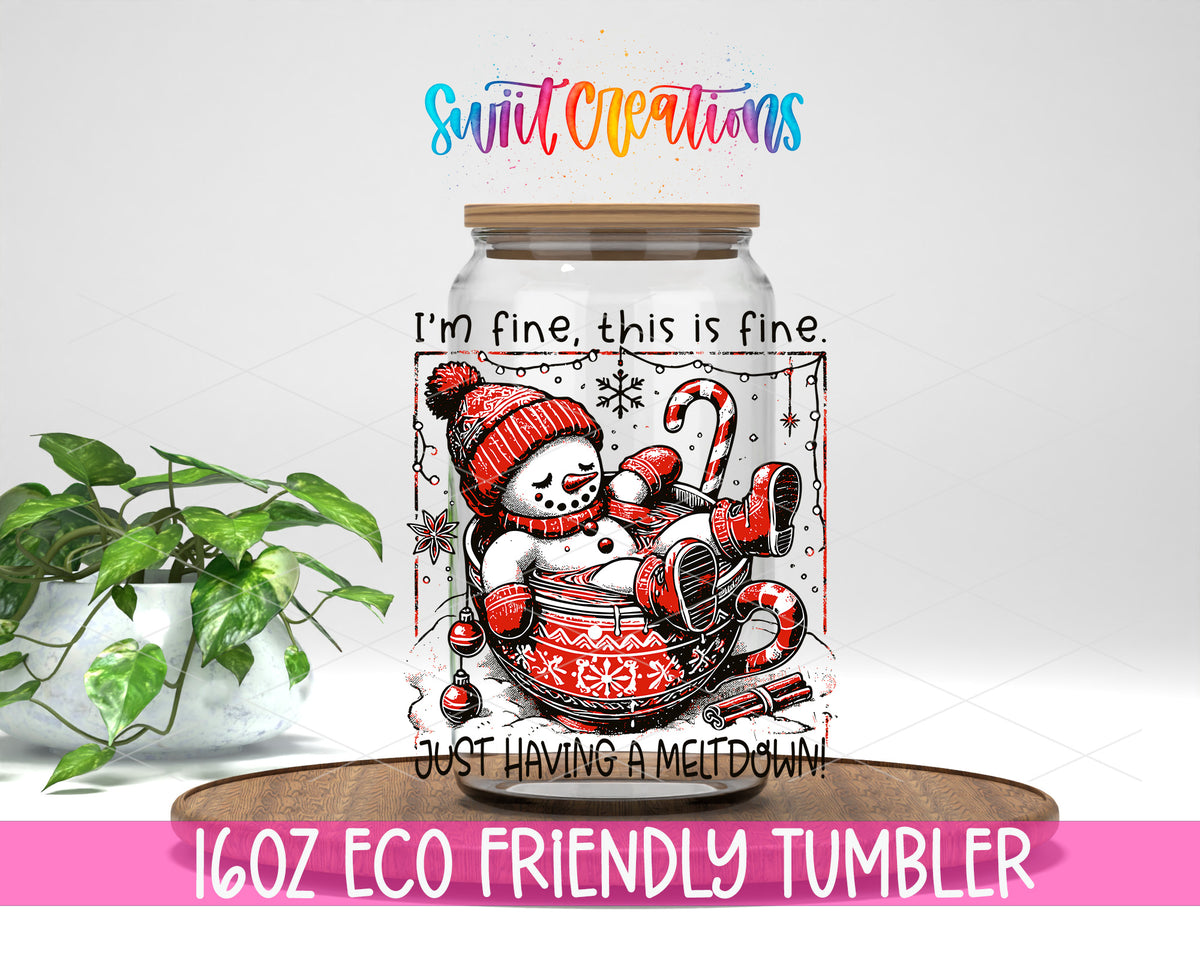 I'm Fine Just Having a Meltdown design on a 16 oz clear glass tumbler with bamboo lid