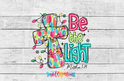 Be the Light artwork detail for the finished 16 oz tumbler