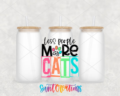 Less People More Cats frosted glass tumbler group view with lids and straws