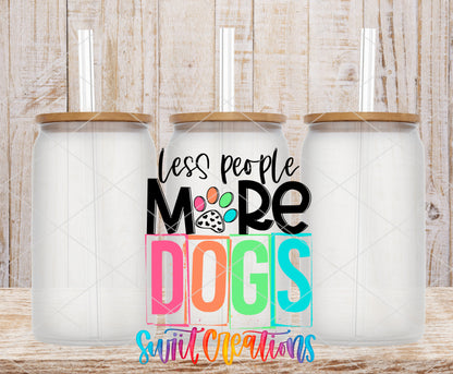 Less People More Dogs frosted glass tumbler mockup with bamboo lids and straws