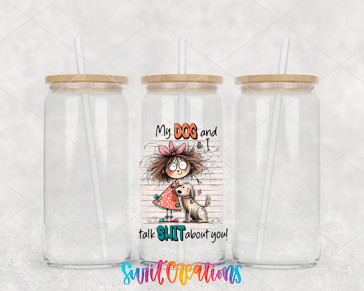My Dog and I Talk Shit About You clear glass tumbler group mockup with bamboo lids and straws