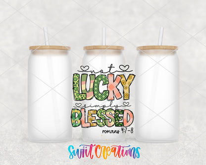 Not Lucky Simply Blessed frosted glass tumbler group view with lids and straws