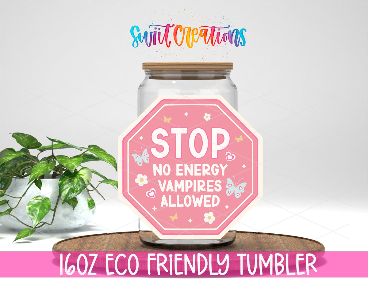 No Energy Vampires Allowed design on a 16 oz clear glass tumbler with bamboo lid