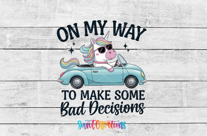 On My Way to Make Bad Decisions artwork detail for the finished 16 oz tumbler