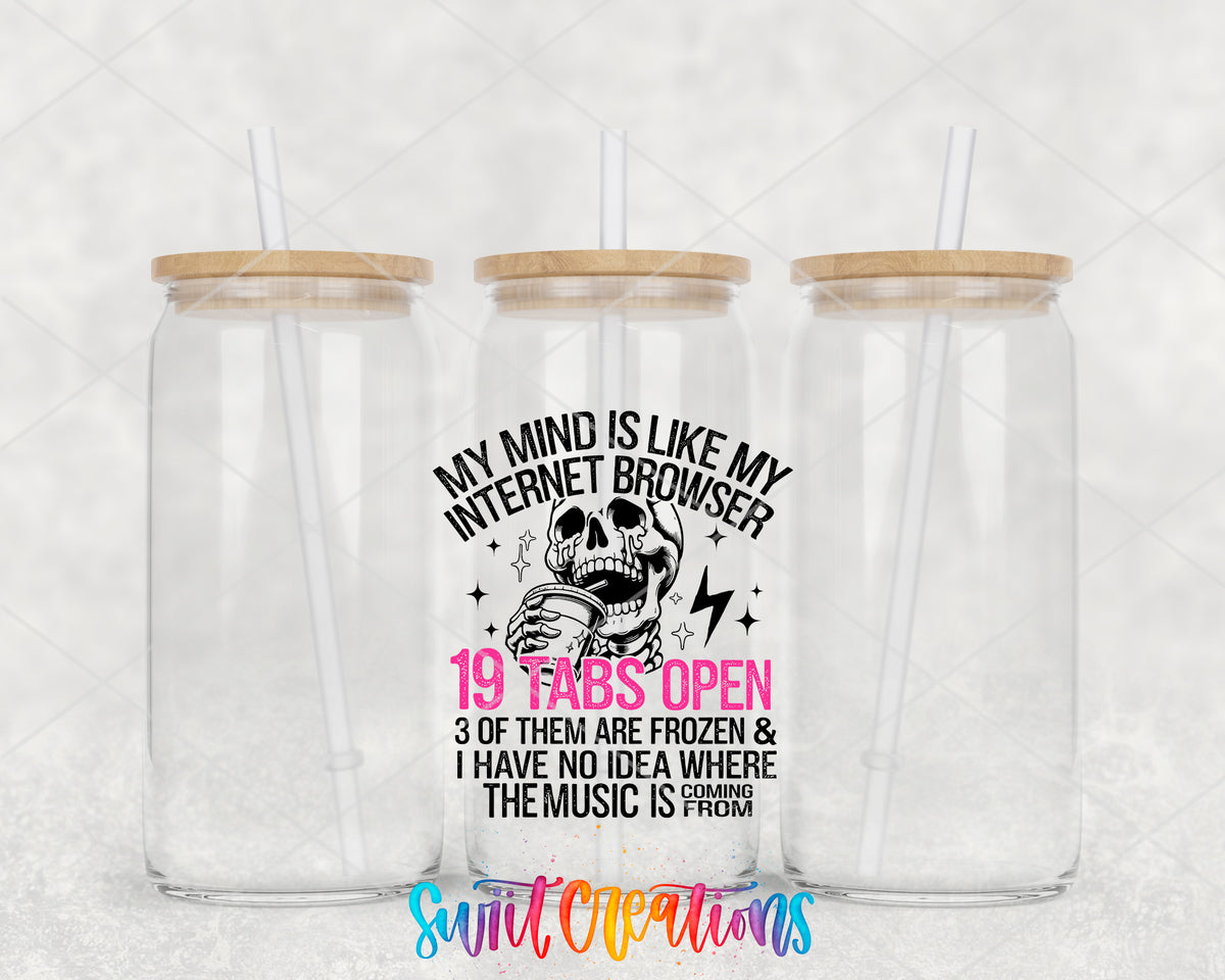 My Mind Is Like My Internet Browser clear glass tumbler group mockup with bamboo lids and straws