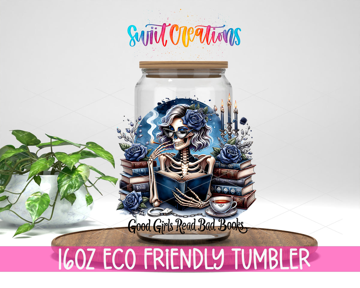 Good Girls Read Bad Books design on a 16 oz clear glass tumbler with bamboo lid