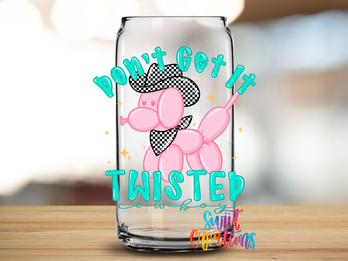 Don't Get It Twisted design close-up on a clear glass can tumbler