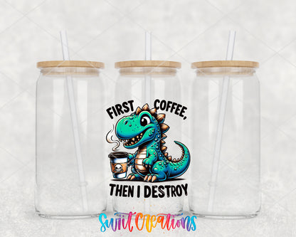 First Coffee Then I Destroy clear glass tumbler group mockup with bamboo lids and straws