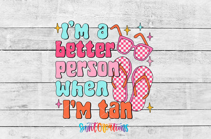 Better Person When Tan artwork detail for the finished 16 oz tumbler