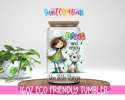 Paws and Enjoy design on a 16 oz clear glass tumbler with bamboo lid