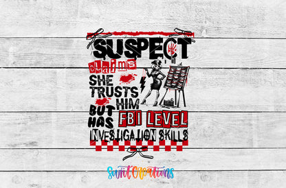 Suspect Has FBI Skills artwork detail for the finished 16 oz tumbler