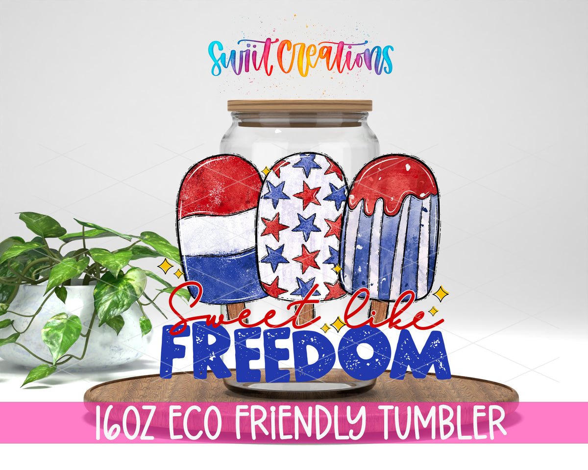Sweet Like Freedom design on a 16 oz clear glass tumbler with bamboo lid