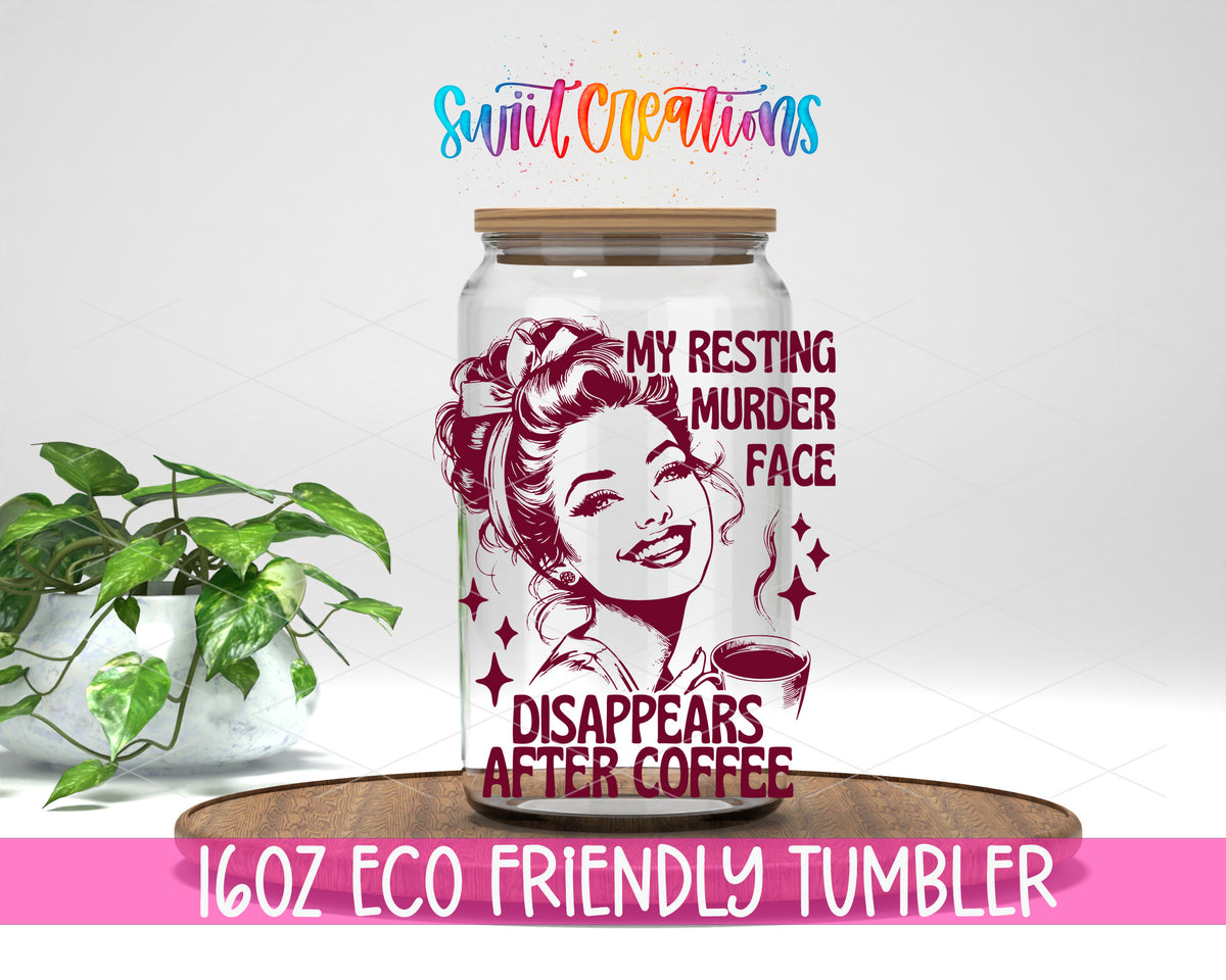 Resting Bitch Face design on a 16 oz clear glass tumbler with bamboo lid