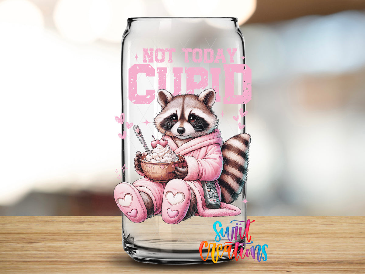 Not Today Cupid design close-up on a clear glass can tumbler