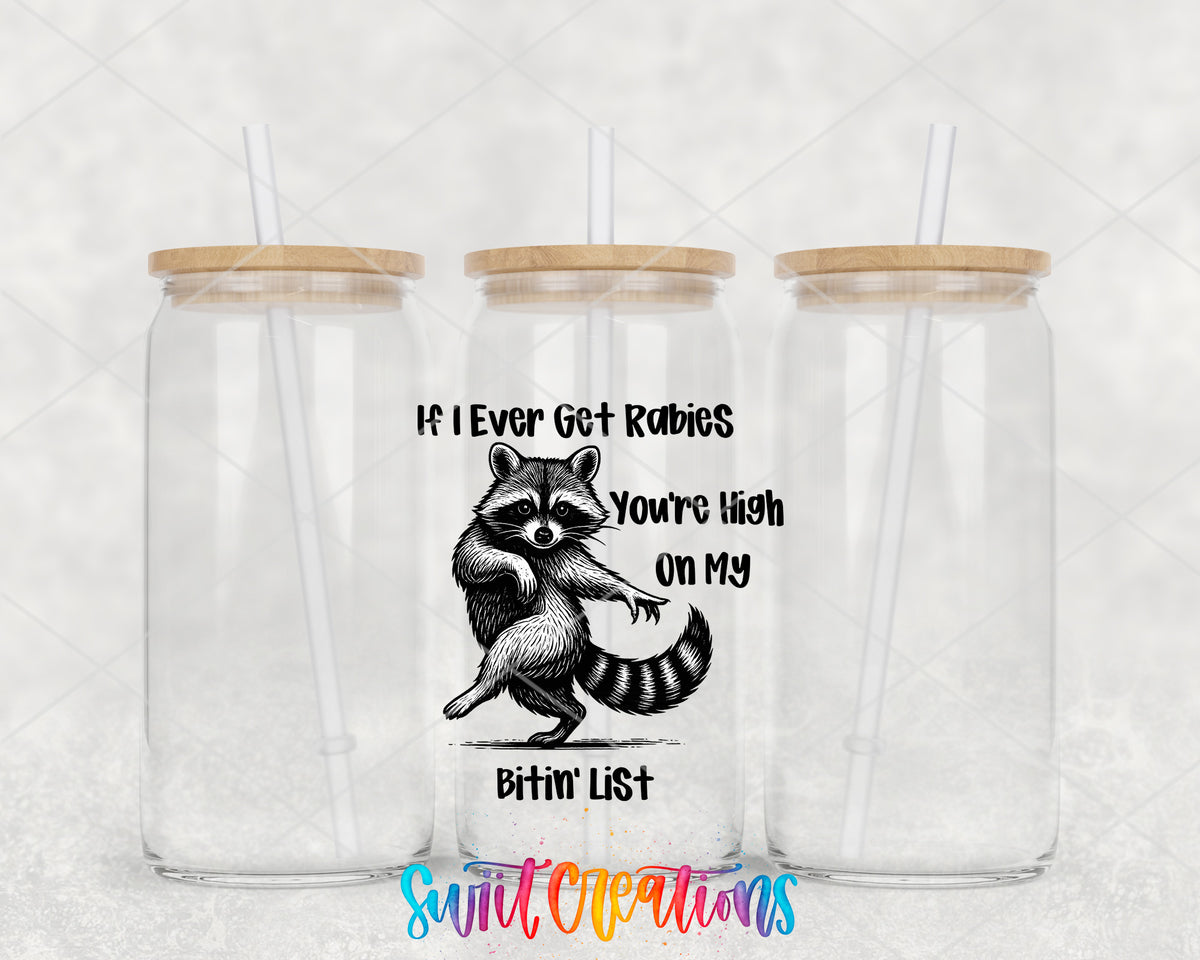 If I Ever Get Rabies clear glass tumbler group mockup with bamboo lids and straws