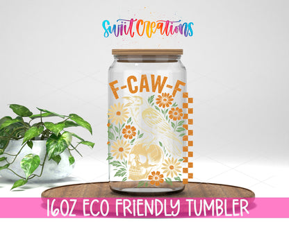 F-Caw-F Floral Crow design on a 16 oz clear glass tumbler with bamboo lid